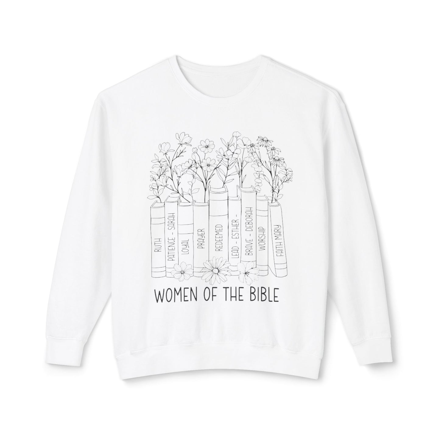 Women of the Bible Crewneck Sweatshirt — Floral Bible Spine Design