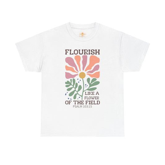 Flourish Like a Flower Tee — Psalm 103:15 Floral Christian T‑Shirt