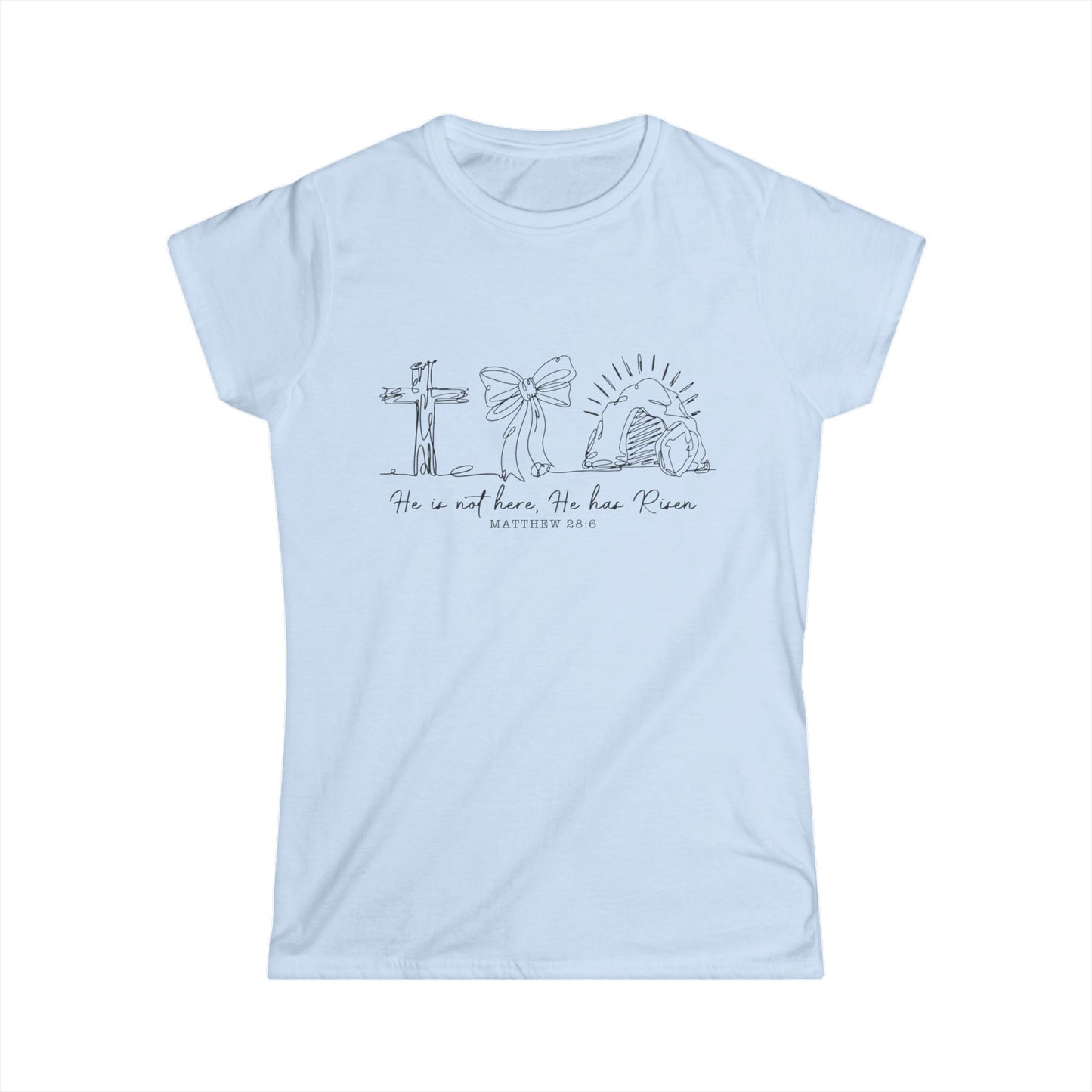 He Is Not Here Jesus Resurrection Women's Tee — Faith-Based Easter Shirt