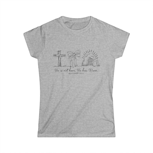He Is Not Here Jesus Resurrection Women's Tee — Faith-Based Easter Shirt