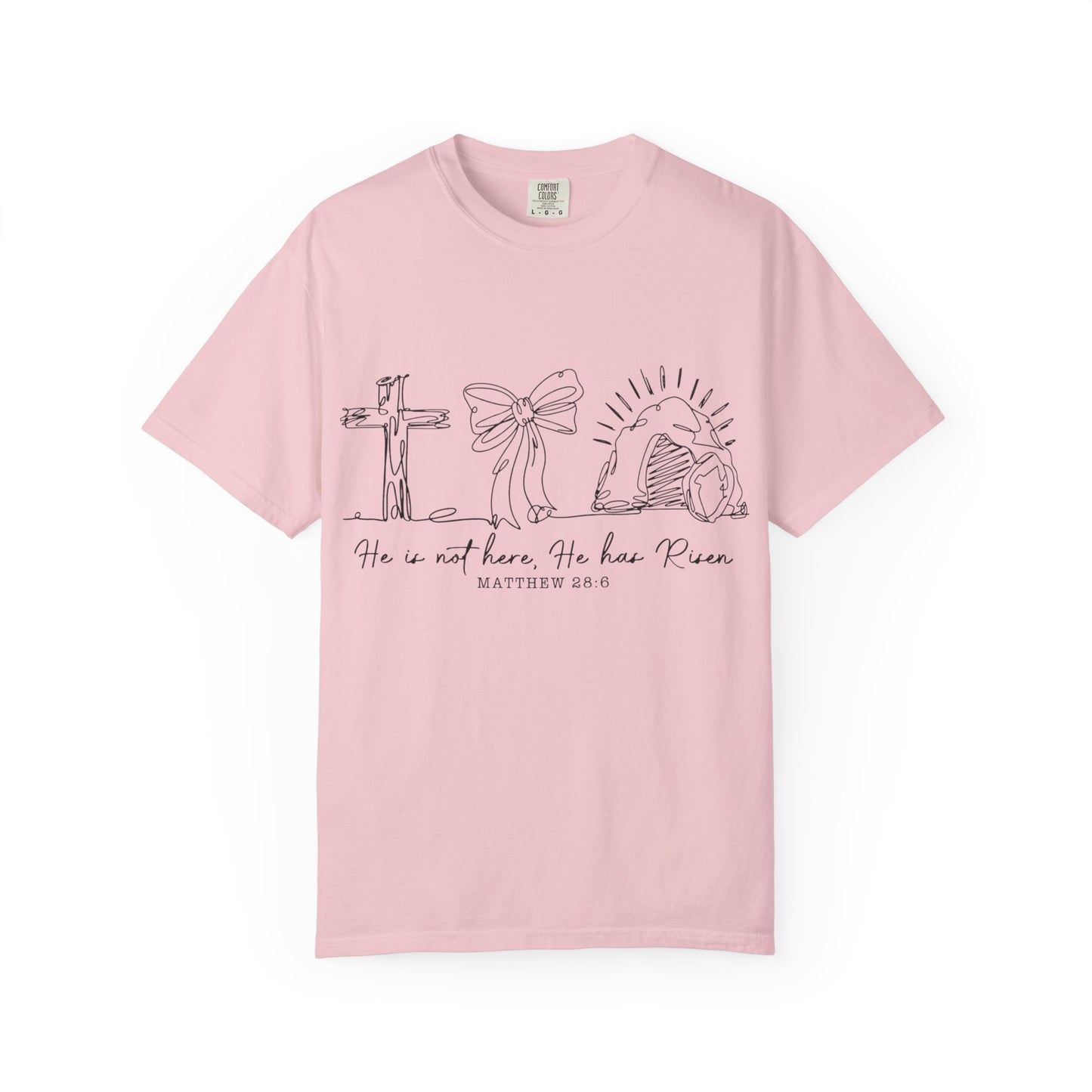 He is risen-Unisex Garment-Dyed T-shirt