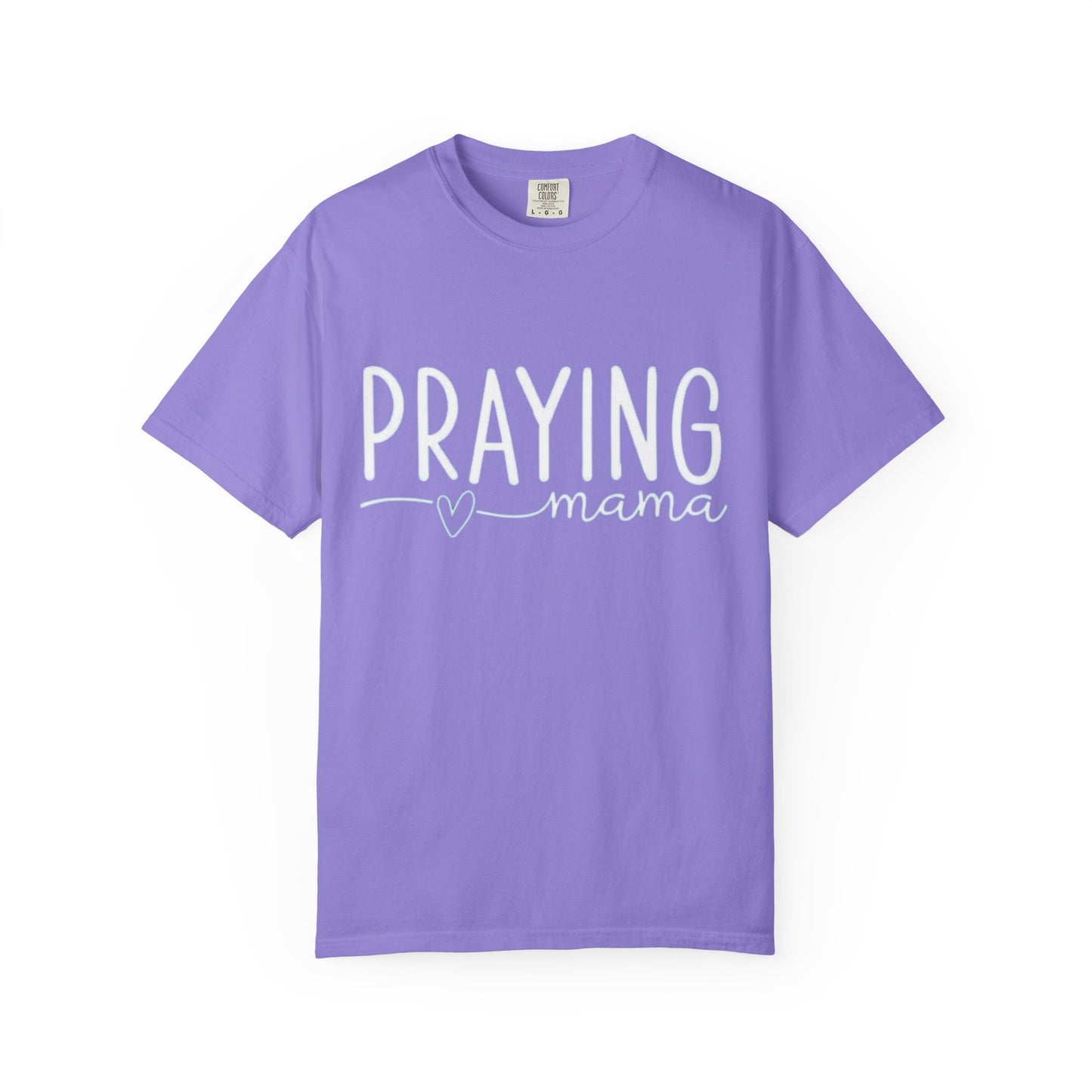 Praying Mama T-Shirt — Faith-Based Christian Tee for Mothers