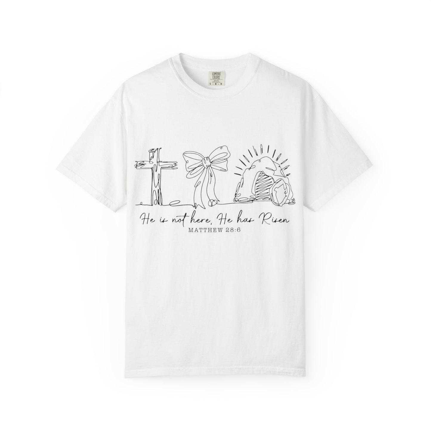 He is risen-Unisex Garment-Dyed T-shirt