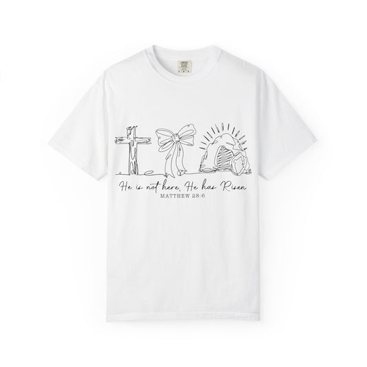 He is risen-Unisex Garment-Dyed T-shirt